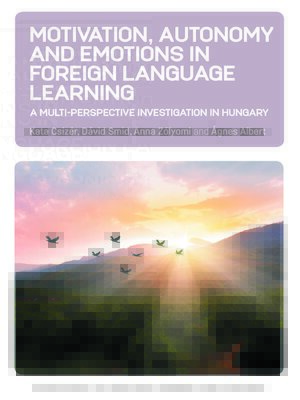 cover image of Motivation, Autonomy and Emotions in Foreign Language Learning